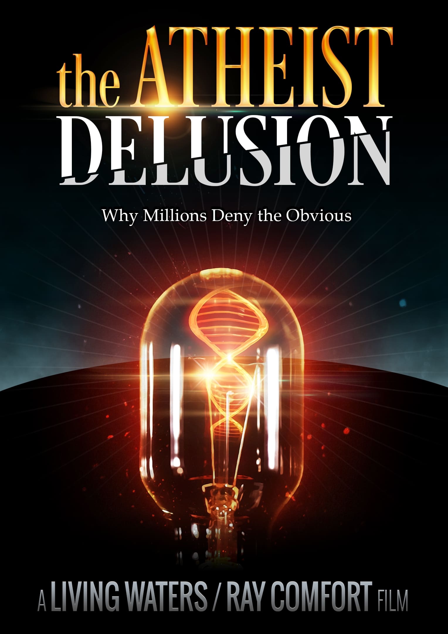 Постер The Atheist Delusion